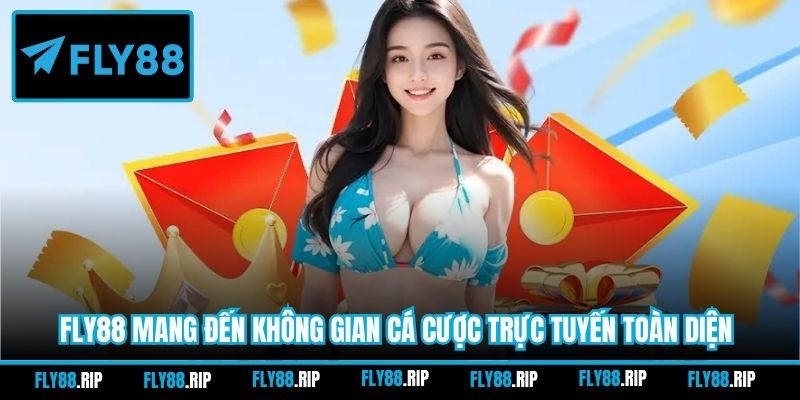 FLY88 mang đến không gian cá cược trực tuyến toàn diện