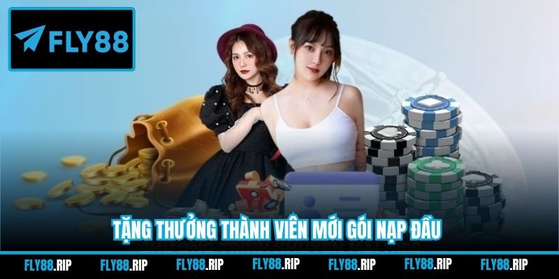 Tặng thưởng thành viên mới gói nạp đầu